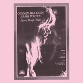 It's Choade My Dear by Connan Mockasin