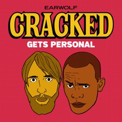 Cracked Gets Personal