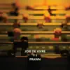 Joie De Vivre / Prawn - EP album lyrics, reviews, download
