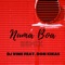 Numa Boa (feat. Don Kikas) [Remix] - DJ Vine lyrics