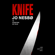 Jo Nesbø - Knife: A New Harry Hole Novel (Unabridged)