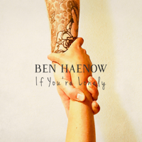 Ben Haenow - If You're Lonely artwork