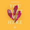 You Meet Me Here (feat. Anabeth Morgan) - Single, 2019
