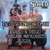 Skazani na kobiety (DJ Sequence Remix) - Single