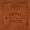 Rhymes in the Voice of River, 2019
