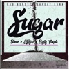 Sugar (feat. Blxnr & Baby Temple) - Single