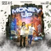 Money Up (feat. Dyor Young Chris) - Single