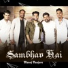 Sambhav Hai - Single