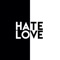 Hate/Love - Nghia Ta lyrics
