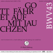 Chor der J.S. Bach-Stiftung/Orchester der J.S. Bach-Stiftung/Rudolf Lutz - Gott fähret auf mit Jauchzen, BWV 43: I. Chor - Gott fähret auf mit Jauchzen