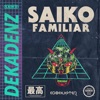 Saiko Familiar, 2019
