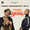 Chance of a Lifetime - Single album lyrics, reviews, download