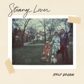Half Dream - Strange Lover