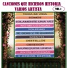 Canciones Que Hicieron Historia Vol.1