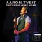 Intro: You Tube Generation - Aaron Tveit lyrics