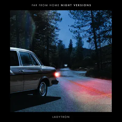 Far from Home (Dave the Hustler Remix) - Single - Ladytron