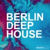 Berlin Deep House