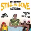 Still in Love - Single album lyrics, reviews, download