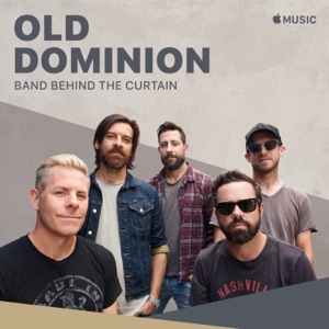 Old Dominion: Band Behind the Curtain - Single