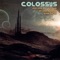The Last Stand of Miles Teg - Colossus lyrics