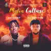 Mafia Culture - EP album lyrics, reviews, download