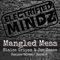 Mangled Mess (Starmist Remix) - Blaise Grippa & Joe Cozzo lyrics