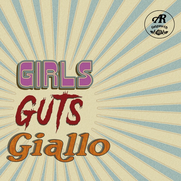 Girls, Guts, & Giallo