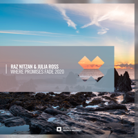 Raz Nitzan & Julia Ross - Where Promises Fade 2020 (Extended Mix) artwork