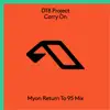 Carry on (Myon Return to 95 Mix) - Single album lyrics, reviews, download