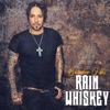 Rain Whiskey - Single