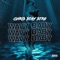 Wavy Baby - Chri$ $tay $tr8 lyrics