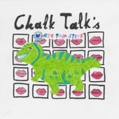 Chalk Talk - Worse Than Steve