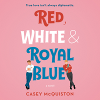 Casey McQuiston - Red, White & Royal Blue artwork