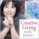 Creative Living with Jamie
