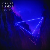 Delta Heavy - Here with Me (feat. Modestep) [Clockvice Remix]