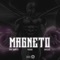 Magneto - Grizzle, Yowda & Ghost lyrics