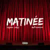 Matinée - EP album lyrics, reviews, download