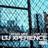 LTJ X-Perience - I Love You