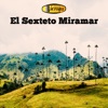 El Sexteto Miramar