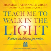 Teach Me to Walk in the Light & Other Children's Favorites artwork