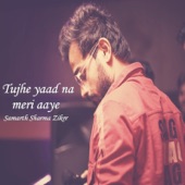 Tujhe Yaad Na Meri Aaye artwork