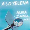 A Lo Selena (feat. Lola) - Single album lyrics, reviews, download