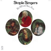 The Staple Singers - I Ain't Raisin' No Sand