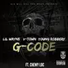 G-Code (feat. Chewy Loc) - Single album lyrics, reviews, download