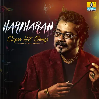 Hariharan Super Hit Songs - Hariharan