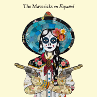 The Mavericks - En Español artwork