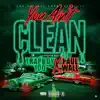 You Ain't Clean - Single album lyrics, reviews, download