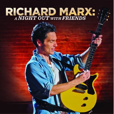 A Night Out With Friends (Live) - Richard Marx