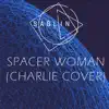 Spacer Woman - Single album lyrics, reviews, download