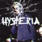 Hysteria - Noah Greig lyrics